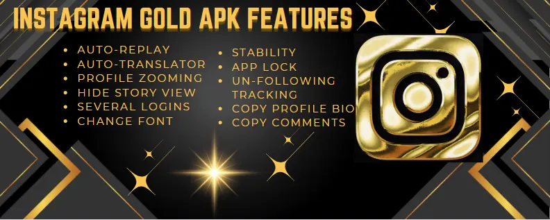 FEATURES OF INSTAGRAM GOLD APK